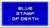 Stamp saying blue stamp of death