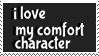 Stamp saying I love my comfort character
