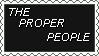 Stamp saying The Proper People