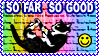 Stamp of tuxedo cat on rainbow background saying so far so good