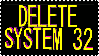 Stamp saying Delete System32